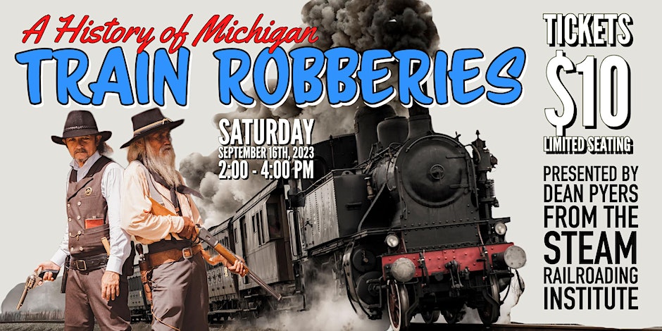 A History of Michigan Train Robberies