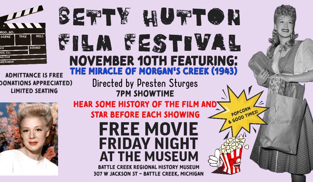 Betty Hutton Film Festival – The Miracle of Morgan’s Creek (1943)