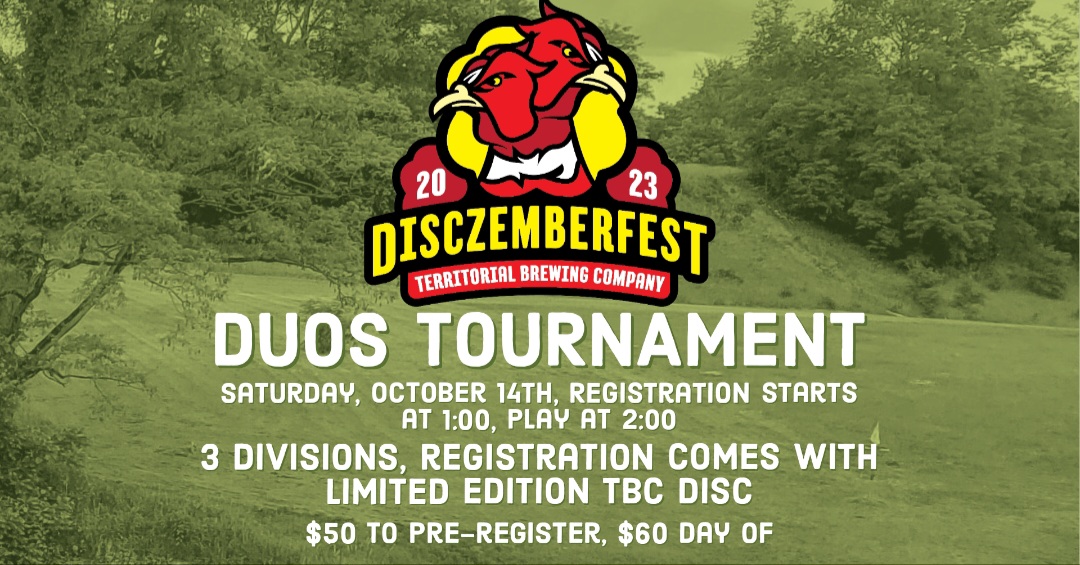 Disczemberfest 2023 Duos Disc Golf Tournament