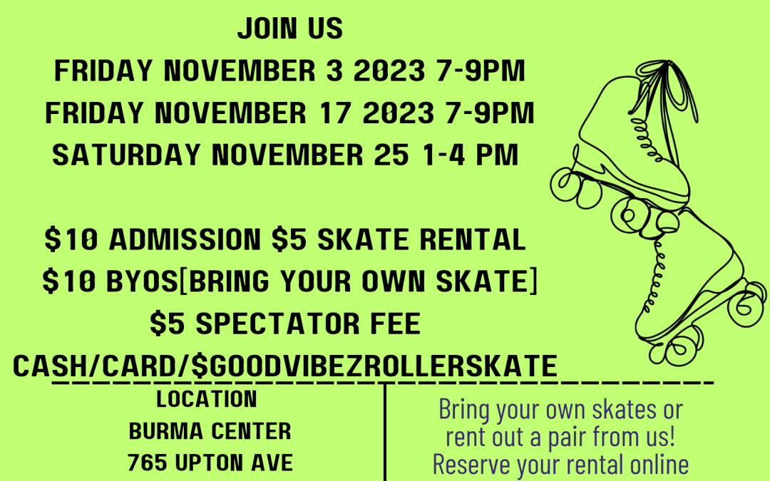 GOOD VIBEZ November Community Roller Skate