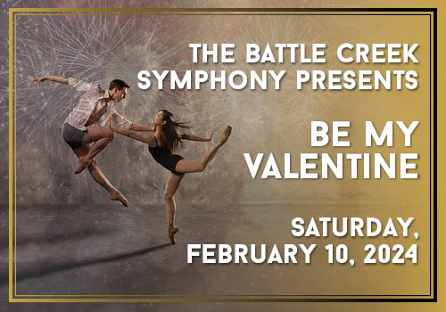 Battle Creek Symphony presents “Be My Valentine”