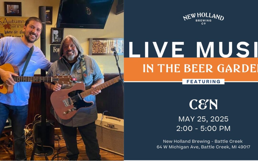 Live Music with C&N @ New Holland Brewing