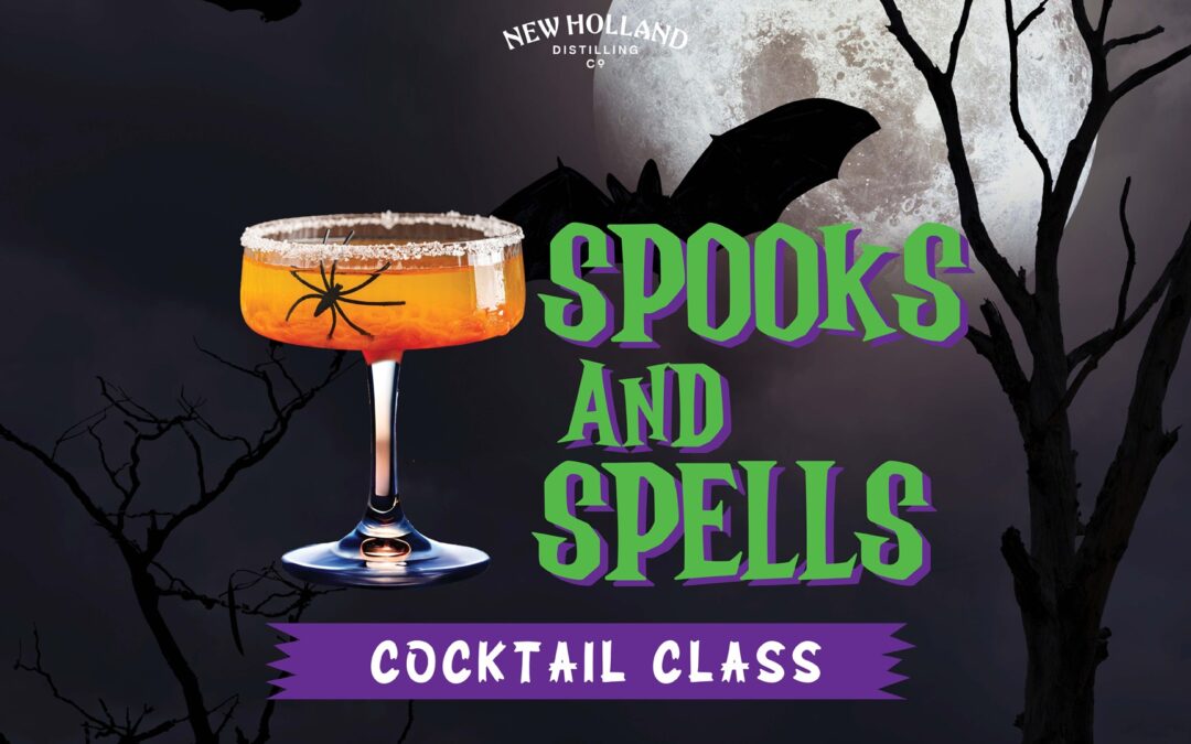 Spooks & Spells Cocktail Class @ New Holland Brewing